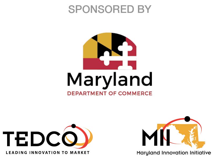 SBIR Road Tour Sponsors: Maryland Department of Commerce, TEDCO, and MII